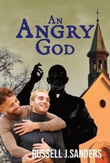 An Angry God - Russell J. Sanders - 9781955826488