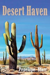 Desert Haven - Penelope Starr - 9781955826556