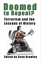 Doomed to Repeat? -  - 9781955835046