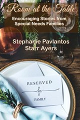 Room at the Table - Stephanie Pavlantos ; Starr Ayers - 9781955838429