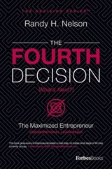 The Fourth Decision - Randy H. Nelson - 9781955884716