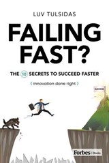 Failing Fast? - Luv Tulsidas - 9781955884914