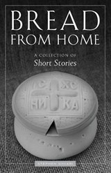 Bread from Home - Stephen Siniari - 9781955890458