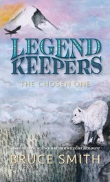Legend Keepers - Bruce L Smith - 9781955893022