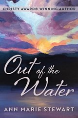 Out of the Water - Ann Marie Stewart - 9781955893046