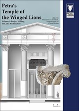 Petra's Temple of the Winged Lions Volume 1 - Pearce Paul Creasman ; Noreen Doyle ; China Shelton - 9781955918176