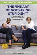 Stovall, J: Conscious Communicator - Janet M. Stovall ; Kim Clark - 9781955985970