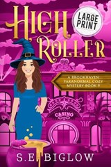 High Roller - S E Biglow - 9781955988742
