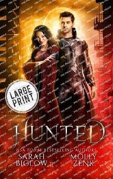 Hunted - Sarah Biglow ; Molly Zenk - 9781955988841