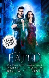 Fated - Sarah Biglow ; Molly Zenk - 9781955988902