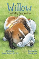 Willow the Highly Sensitive Pup - Mandy Mayock - 9781956019636