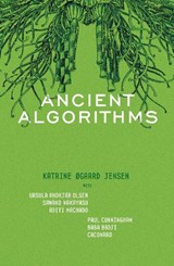 Ancient Algorithms - Katrine gaard Jensen - 9781956046434