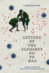 Letters of the Alphabet Go to War - Lesyk Panasiuk - 9781956046670