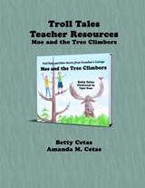 Troll Tales Teacher Resources - Betty Cetas ; Amanda M Cetas - 9781956277425
