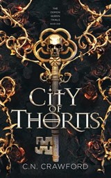 City of Thorns - C N Crawford - 9781956290028