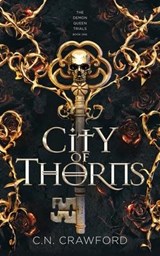City of Thorns - C N Crawford - 9781956290028