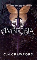 Ambrosia - C N Crawford - 9781956290301