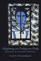 Beginning and Ending with Emily - Scott Wiggerman - 9781956375466