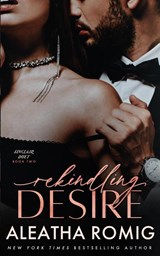 Rekindling Desire - Romig - 9781956414738