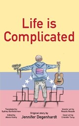 Life is Complicated -  - 9781956594270
