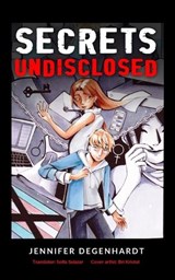 Secrets Undisclosed - Jennifer Degenhardt - 9781956594331