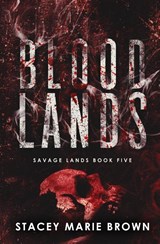 Blood Lands - Stacey Marie Brown - 9781956600360