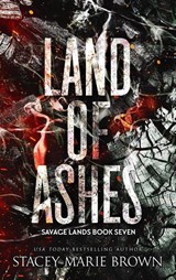 Land of Ashes - Stacey Marie Brown - 9781956600704