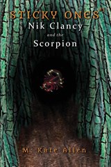 Nik Clancy and the Scorpion - M. Kate Allen - 9781956604092