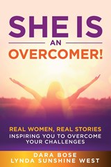 She Is an Overcomer - Dara Bose ; Lynda Sunshine West - 9781956665154