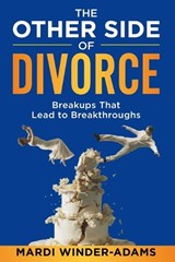 The Other Side of Divorce - Mardi Winder-Adams - 9781956665734