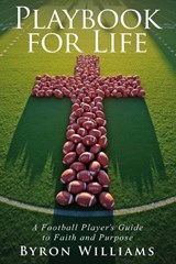 Playbook for Life - Laura Huber ; Byron Williams - 9781956665857