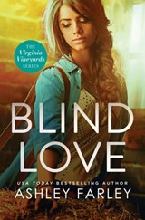 Blind Love - Ashley Farley - 9781956684070