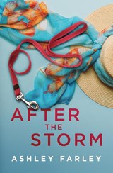 After the Storm - Ashley Farley - 9781956684162