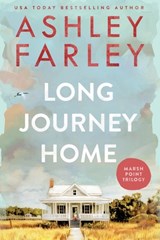 Long Journey Home - Ashley Farley - 9781956684605
