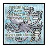 Present and Speaking Everywhere - Jennifer Rood - 9781956892420