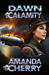 Dawn Calamity - Amanda Cherry - 9781956892444