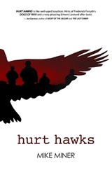 Hurt Hawks - Mike Miner - 9781956957358