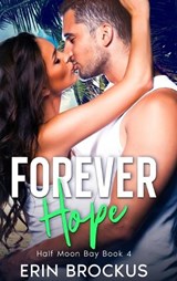 Forever Hope - Erin Brockus - 9781957003078