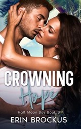Crowning Hope - Erin Brockus - 9781957003269