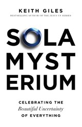 Sola Mysterium - Keith Giles - 9781957007182