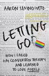 Letting Go(d) - Aaron Simnowitz - 9781957007496