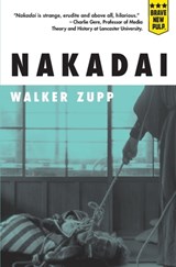 Nakadai - Walker Zupp - 9781957010144