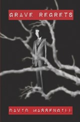 Grave Regrets - David Massengill - 9781957010199