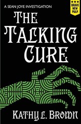 The Talking Cure - Kathy L Brown - 9781957010632