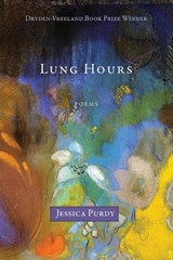 Lung Hours - Jessica Purdy - 9781957062297
