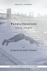 Patrilineation - Carlos Andrés Gómez - 9781957062327