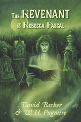 The Revenant of Rebecca Pascal - PUGMIRE,  W. H. - 9781957121239