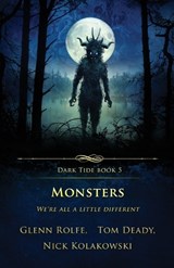 Monsters - Glenn Rolfe ; Tom Deady ; Nick Kolakowski - 9781957133225