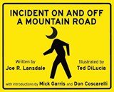 Incident on and off a Mountain Road - Joe R. Lansdale - 9781957133355