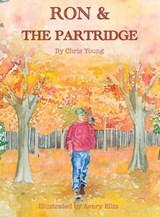 Ron & the Partridge - Chris Young - 9781957184036